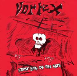 Vortex (NL) : First Bite of the Bats